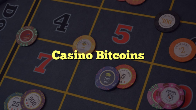Casino Bitcoins