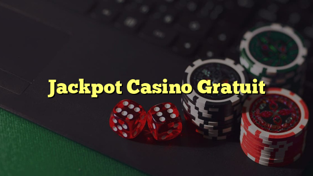 Jackpot Casino Gratuit
