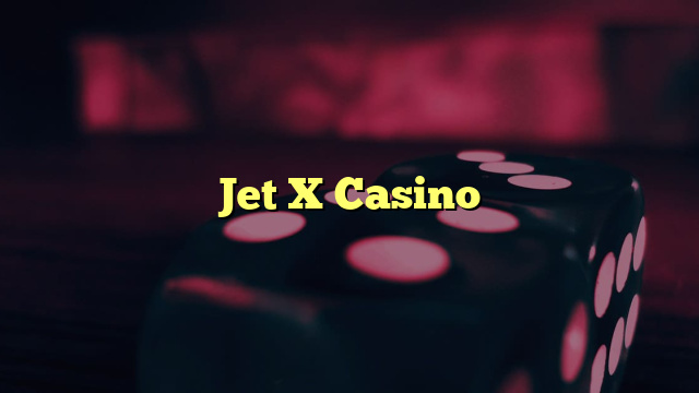 Jet X Casino