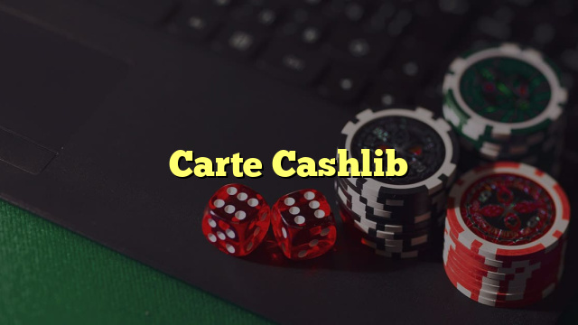 Carte Cashlib