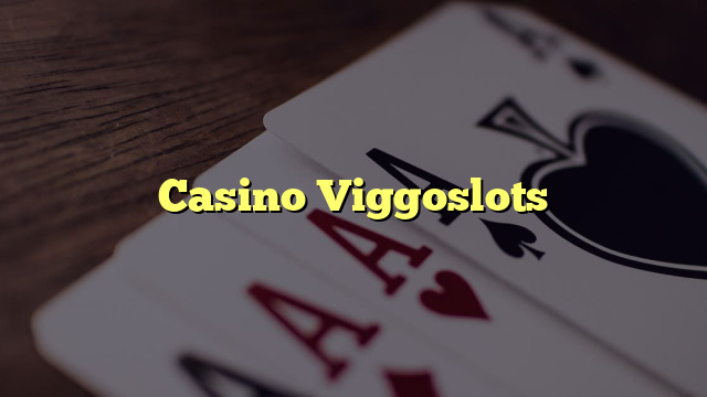 Casino Viggoslots