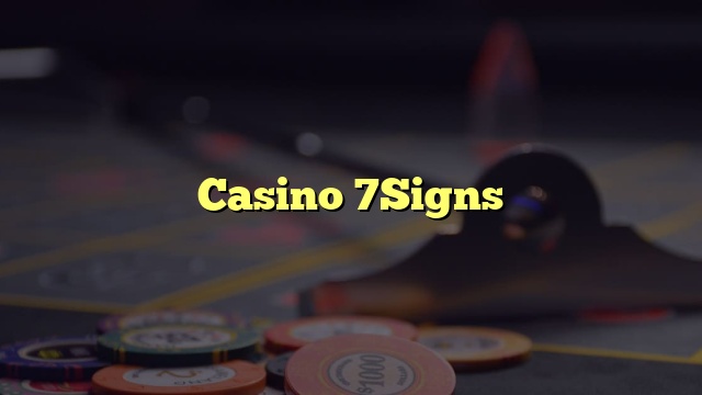 Casino 7Signs