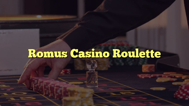Romus Casino Roulette