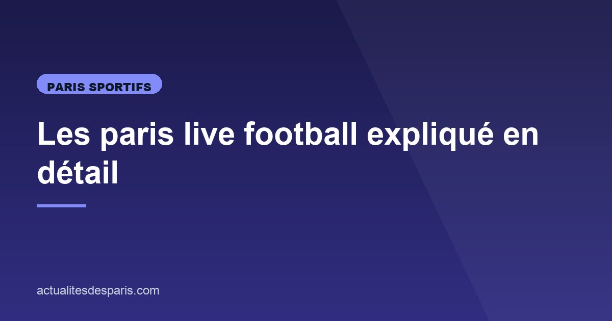 Illustration de l'article consacré aux paris live football